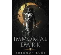 Immortal Dark (Shadow Season)