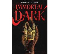Immortal Dark (Spanish Edition)