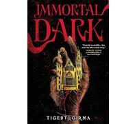 Immortal Dark (Standard Edition) by Tigest Girma (2024, Hardcover)