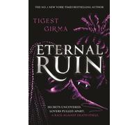 Immortal Dark Trilogy: Eternal Ruin : the irresistible sequel to the bestselling YA vampire romance