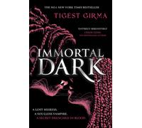 Immortal Dark Trilogy: Immortal Dark : the NYT bestselling dark academia vampire romance