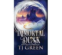 Immortal Dusk: Paranormal Mystery: 6 (White Haven Hunters)
