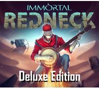 Immortal Redneck Deluxe Edition Steam CD Key