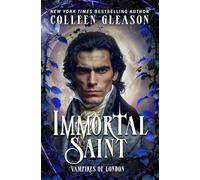 Immortal Saint: 2 (Vampires of London)
