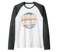Immortal So Far Confident Death Jokes Sarcasm |- Raglan Baseball Tee