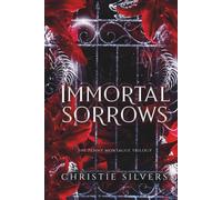Immortal Sorrows: The Complete Penny Montague Series