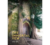 Immortal Yew, The