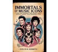 IMMORTALS OF MUSIC ICONS: Five Legends, One Legacy (Presley, Hendrix, Joplin, Morrison, Tyler)