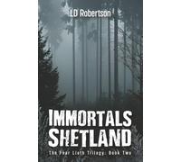 Immortals: Shetland