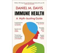 Immune Health : A Myth-busting Guide