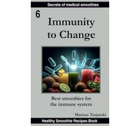 Immunity to Change: Best Smoothies For a Stronger Immune System. Smoothies for overall health and immunity. Best smoothies for the immune system. Eat ... to beat the disease. Healthy nutrition shake.