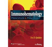 Immunohematology: Principles and Practice (Point (Lippincott Williams & Wilkins))
