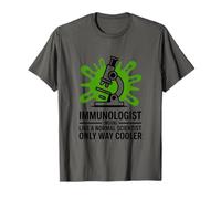 Immunologist Like A Normal Scientist Only Cooler, Immunology T-Shirt