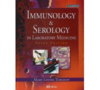Immunology and Serology in Laboratory Medicine