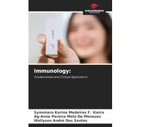 Immunology: Fundamentals and Clinical Applications