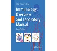 Immunology: Overview and Laboratory Manual