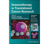 Immunotherapy in Translational Cancer Research (Translational Oncology)