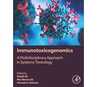 Immunotoxicogenomics: A Multidisciplinary Approach in Systems Toxicology