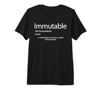 Immutable Definition Cant Be Changed Blockchain Immutability Premium T-Shirt