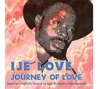 Imo Brothers International - Ije Love/Journey of Love