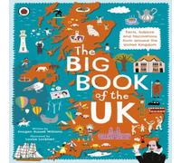 Imogen Russell Williams The Big Book of the UK : Facts, folklore & fascinations from Imogen Russell Williams Multicolor