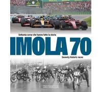 Imola 70 : Seventy Historic Races