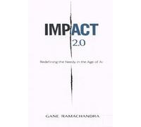 IMPACT 2.0: Redefining The Needy In The Age Of AI
