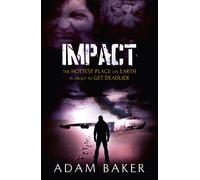 Impact - Paperback NEW Adam Baker(Auth 2015-02-26