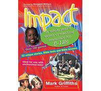 Impact : A Whole Year's Worth of Teaching Materials for 5-12s