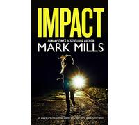 IMPACT an absolutely gripping crime mystery with a massive twist