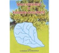 Impact Assessment of Watershed Development ; Issues, Methods and Experiences [Hardcover] [Jul 06, 2006] K. Palanisami & D. Suresh Kumar