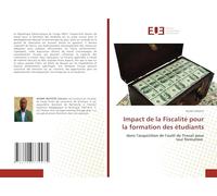 Impact de la Fiscalité pour la formation des étudiants: dans l'acquisition de l'outil de Travail pour leur formation