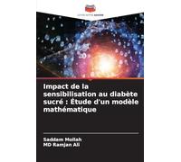Impact de la sensibilisation au diabète sucré: Étude d'un modèle mathématique