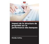Impact de la structure de propriété sur la performance des banques