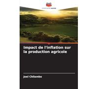 Impact de l'inflation sur la production agricole