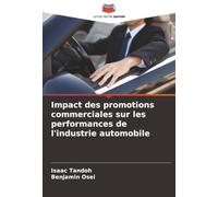 Impact des promotions commerciales sur les performances de l'industrie automobile
