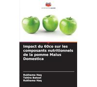 Impact du 60co sur les composants nutritionnels de la pomme Malus Domestica