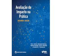 Impact Evaluation in Practice