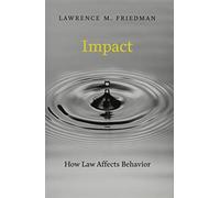 Impact: How Law Affects Behavior