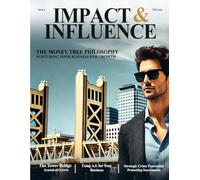 Impact & Influence Magazine: February 2025