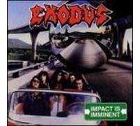 Impact Is Imminent by Exodus (1990) Audio CD