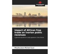 Impact of African free trade on Ivorian public revenues: A general equilibrium study applied to Côte d'Ivoire