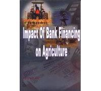 Impact of Bank Financing on Agricultural Development