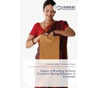 Impact of Branding on Rural Consumer Buying Behaviour in Karnataka