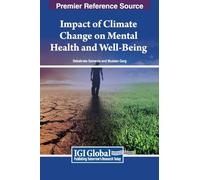 Impact of Climate Change on Mental Health and Well-Being