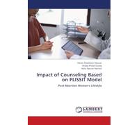 Impact of Counseling Based on PLISSIT Model: Post-Abortion Women's Lifestyle