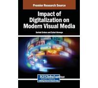 Impact of Digitalization on Modern Visual Media