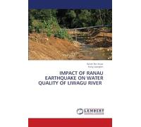 IMPACT OF RANAU EARTHQUAKE ON WATER QUALITY OF LIWAGU RIVER