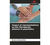 Impact of representations on the therapeutic alliance in psychiatry