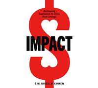 Impact: Reshaping capitalism to drive real change